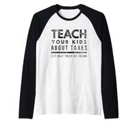 Funny Taxation is Theft Conservateur Tax Freedom Manche Raglan