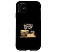 Funny Teacher Another Teaching Day Survived Humor Coque pour iPhone 11