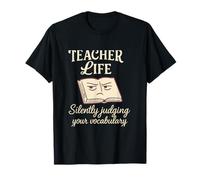 Funny Teacher Life Silent Vocabulaire Jugement Nouveauté T-Shirt
