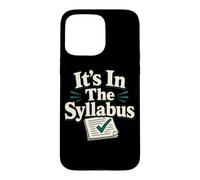 Funny Teacher Syllabus Classroom Professor Humour Coque pour iPhone 15 Pro Max