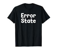 Funny Tech Humor Design Error State Internet Energy Tees T-Shirt