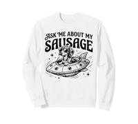 Funny Teckel Ask Me About My Saucisse Wiener Dog UFO Sweatshirt