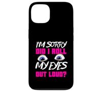 Funny Teen Gift Eye Roll Sassy Humor Sarcastic Meme Women Coque pour iPhone 13