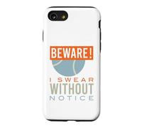 Funny Tennis, Attention, Je Le Jure sans préavis Coque pour iPhone SE (2020) / 7/8