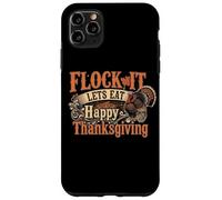 Funny Thank Giving - Flock It Let's Eat Coque pour iPhone 11 Pro Max