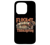 Funny Thank Giving - Flock It Let's Eat Coque pour iPhone 15 Pro