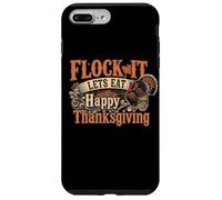 Funny Thank Giving - Flock It Let's Eat Coque pour iPhone 7 Plus/8 Plus