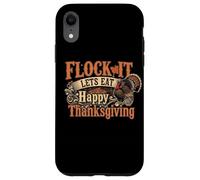 Funny Thank Giving - Flock It Let's Eat Coque pour iPhone XR