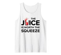 Funny The Juice is Worth The Squeeze Healthy Juice Diet Débardeur