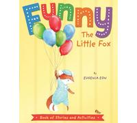 Funny the Little Fox: Book of Stories and Activities