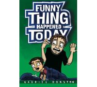 Funny Thing Happened Today (Book 2)