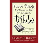 Funny Things Can Happen On Your Way Through The Bible, Volume 1