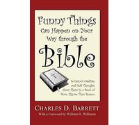 Funny Things Can Happen On Your Way Through The Bible, Volume 1