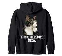 Funny Thinking Cat - I Think, Therefore I Meow Sweat à Capuche