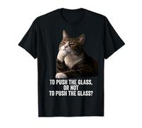 Funny Thinking Cat - Push The Glass T-Shirt