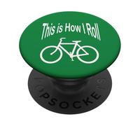 Funny This is How I Roll with Bike pour Les Amateurs de vélo PopSockets PopGrip Adhésif