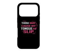 Funny Thou May Cause My Tongue to Slip Curse Words Coque pour iPhone 17 Pro