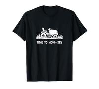 Funny Time to Mow-sey (Mosey) Lawnmower Humor T-Shirt