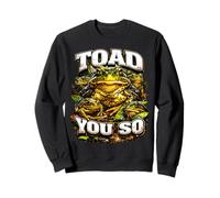 Funny Toad You So Pun Bootleg Style Meme Dad Blague Sweatshirt