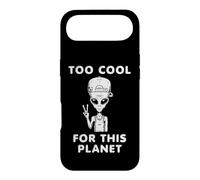 Funny Too Cool for This Planet Alien Cadeau pour Hommes, Femmes, Enfants Coque pour iPhone Air
