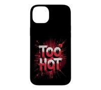 Funny Too Hot Weather Joke Humour El Nino Coque pour iPhone 14 Plus