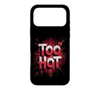 Funny Too Hot Weather Joke Humour El Nino Coque pour iPhone 17 Pro Max