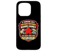 Funny Too Many Jeux de société Joke Tabletop Jeu de société Lover Fun Coque pour iPhone 15 Pro