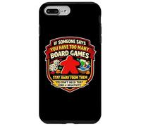 Funny Too Many Jeux de société Joke Tabletop Jeu de société Lover Fun Coque pour iPhone 7 Plus/8 Plus