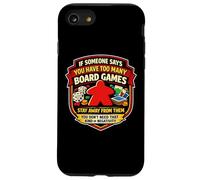 Funny Too Many Jeux de société Joke Tabletop Jeu de société Lover Fun Coque pour iPhone SE (2020) / 7/8