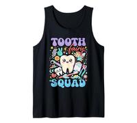 Funny Tooth Fairy Squad Dentiste Assistant Dentaire Assorti Débardeur
