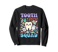 Funny Tooth Fairy Squad Dentiste Assistant Dentaire Assorti Sweatshirt