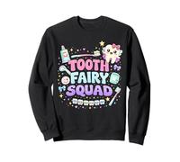 Funny Tooth Fairy Squad Dentiste Assistant Dentaire Assorti Sweatshirt