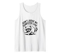 Funny Trash Panda Raccoon Don't Judge My Dumpster Love Débardeur