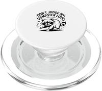 Funny Trash Panda Raccoon Don't Judge My Dumpster Love PopSockets PopGrip pour MagSafe