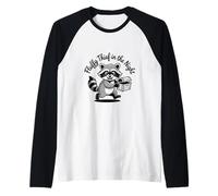 Funny Trash Panda Raccoon Meme Fluffy Thief in The Night Manche Raglan