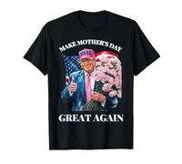 Funny Trump Make Mother's Day Great Again Drapeau USA T-Shirt