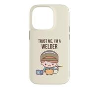 Funny Trust Im A Welder Design Cute Welding Worker Coque pour iPhone 14 Pro