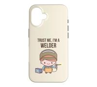 Funny Trust Im A Welder Design Cute Welding Worker Coque pour iPhone 16