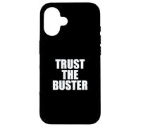 Funny Trust The Buster Northern California Baseball Slogan Coque pour iPhone 16