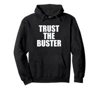 Funny Trust The Buster Northern California Baseball Slogan Sweat à Capuche