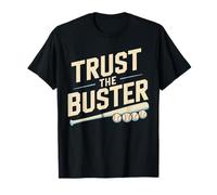 Funny Trust The Buster Northern California Baseball Slogan T-Shirt