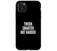 Funny Twerk Smarter Not Harder Silly Dance Joke Coque pour iPhone 11 Pro Max