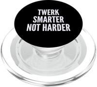 Funny Twerk Smarter Not Harder Silly Dance Joke PopSockets PopGrip pour MagSafe