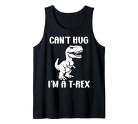 Funny tyrannosaurus dinosaur quote can't hug i'm a t-rex Débardeur