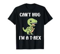 Funny tyrannosaurus dinosaur quote can't hug i'm a t-rex T-Shirt