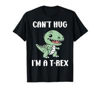 Funny tyrannosaurus dinosaur quote can't hug i'm a t-rex T-Shirt