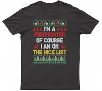 Funny Ugly Christmas I'm A Firefighter of Course I Am on The Nice List, Fashion T-T-Shirts à Manches Courtes(Small)