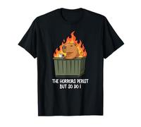 Funny Unbothered The Horrors Persist But So Do I Capybara T-Shirt