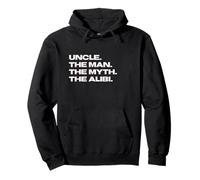 Funny Uncle - The Man, The Myth, The Alibi Sweat à Capuche