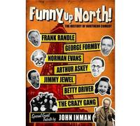 Funny Up North: The History Of Northern Comedy [DVD]